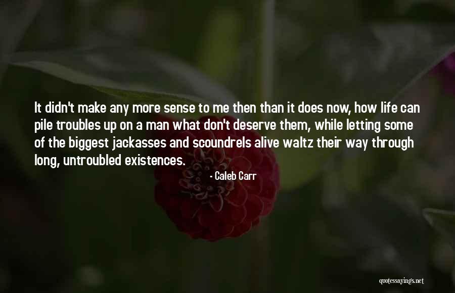 Elysian Cavaliers Quotes By Caleb Carr Elysian Cavaliers Quotes By Caleb Carr