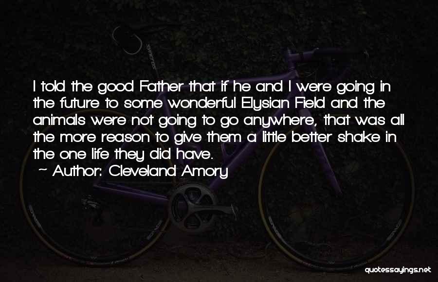 Elysian Quotes By Cleveland Amory