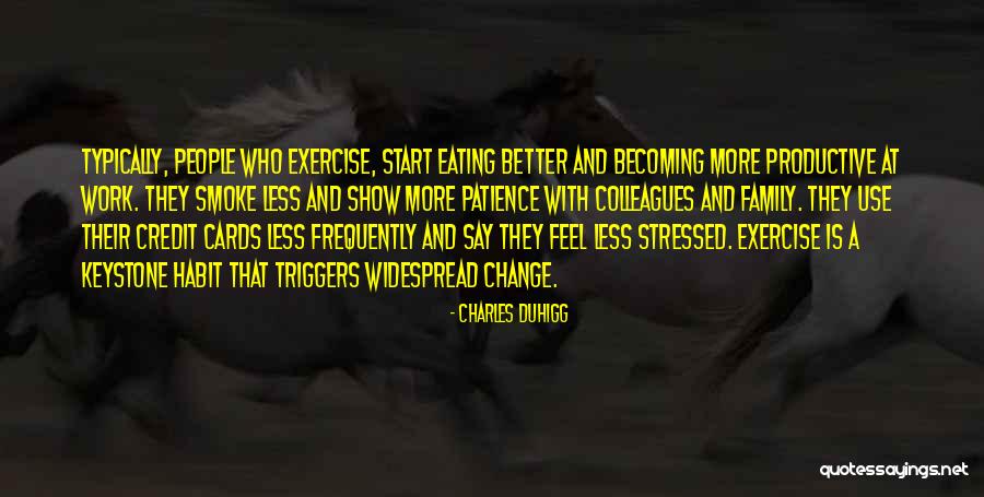 Elysiums Basis Quotes By Charles Duhigg Elysiums Basis Quotes By Charles Duhigg