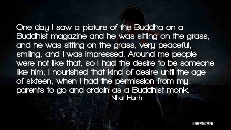 Elyssia Marie Quotes By Nhat Hanh Elyssia Marie Quotes By Nhat Hanh