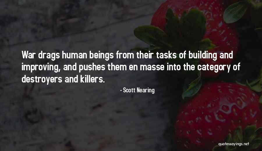 Elzinga Uva Quotes By Scott Nearing Elzinga Uva Quotes By Scott Nearing