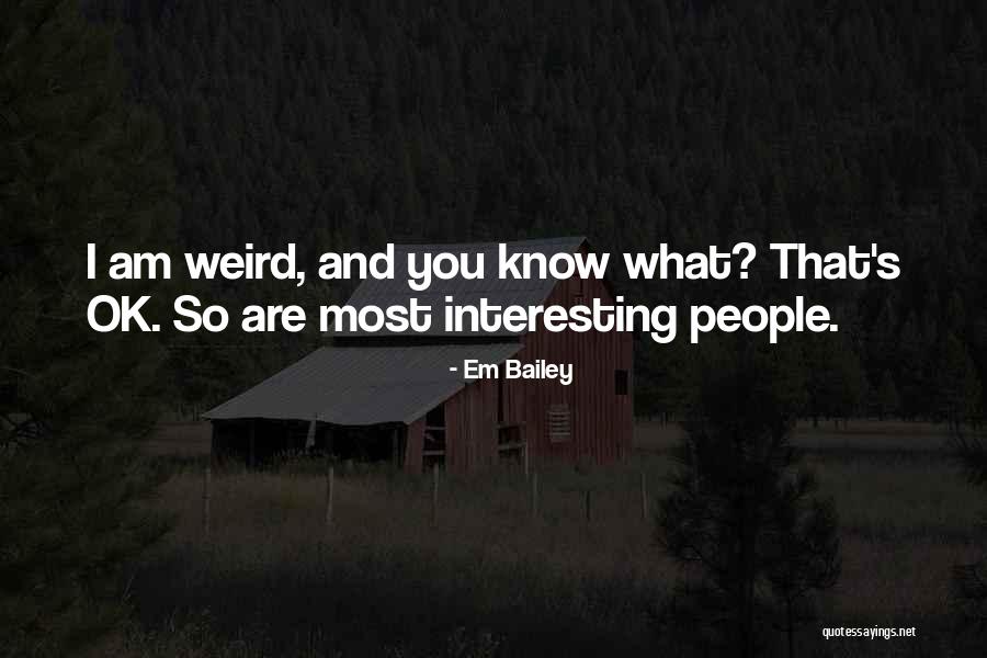 Em Bailey Quotes 142257 Em Bailey Quotes 142257