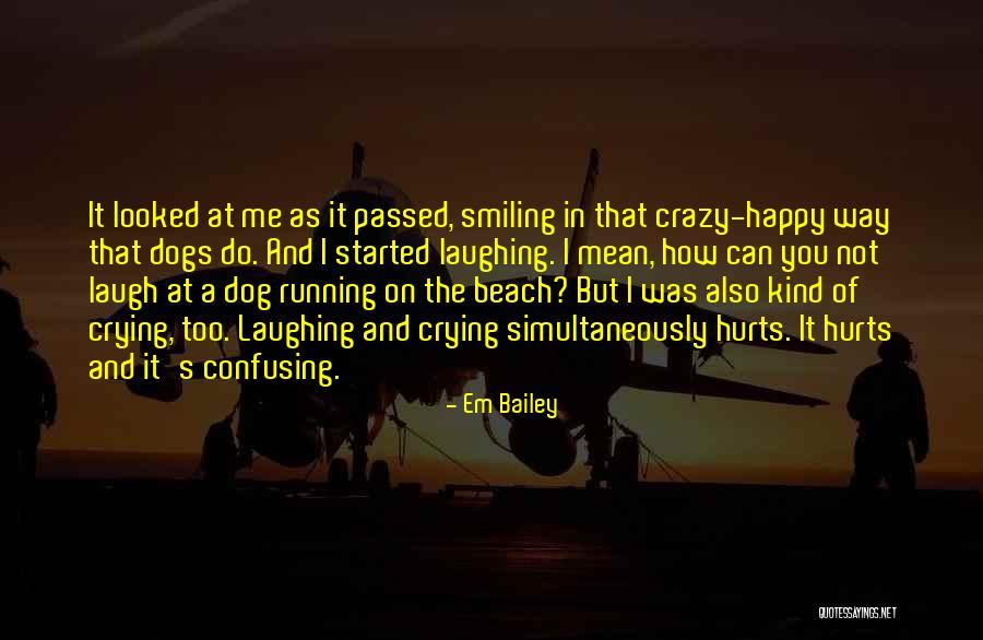 Em Bailey Quotes 492340 Em Bailey Quotes 492340