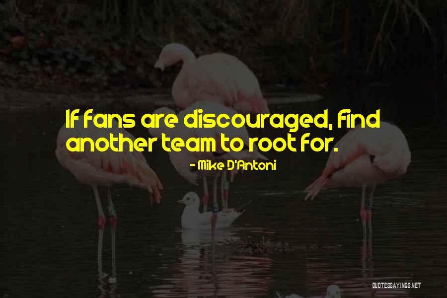 Ema Quotes By Mike D'Antoni Ema Quotes By Mike D'Antoni