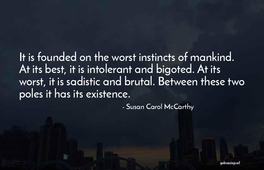 Ema Quotes By Susan Carol McCarthy Ema Quotes By Susan Carol McCarthy