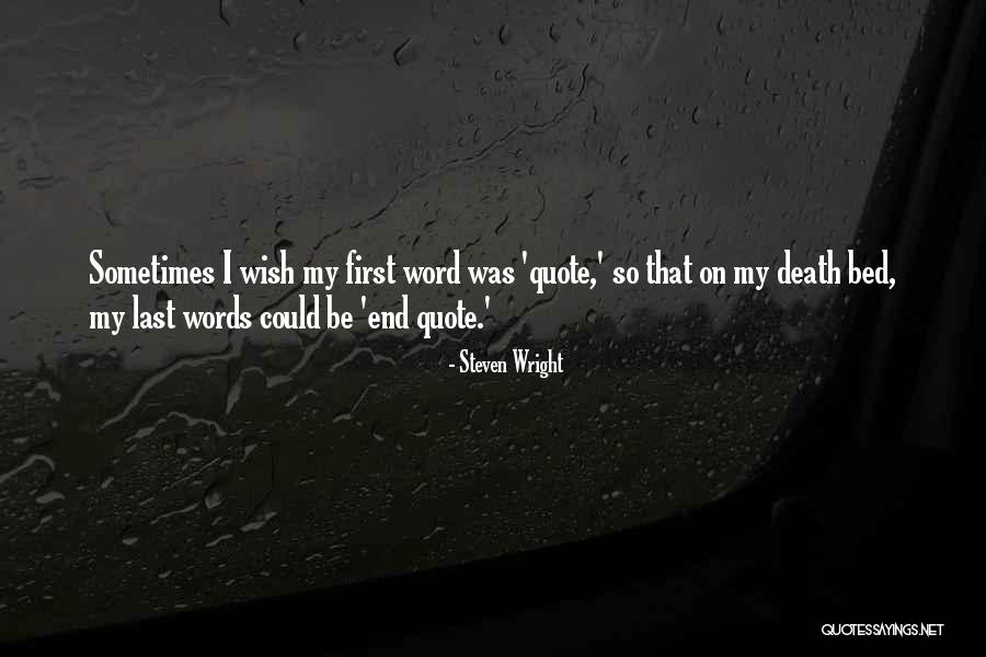 Emaan Adeel Quotes By Steven Wright Emaan Adeel Quotes By Steven Wright