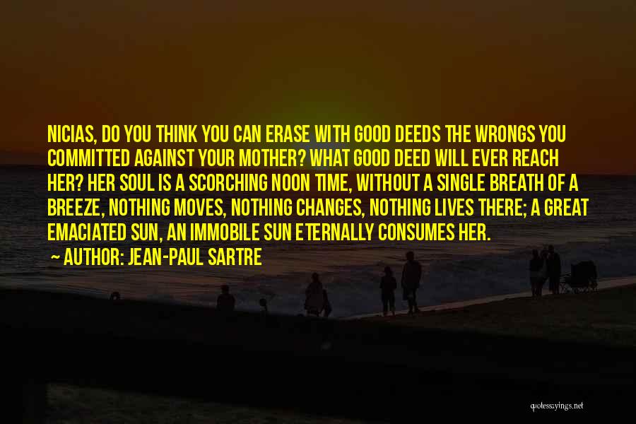 Emaciated Quotes By Jean-Paul Sartre