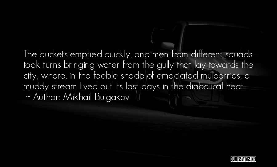 Emaciated Quotes By Mikhail Bulgakov