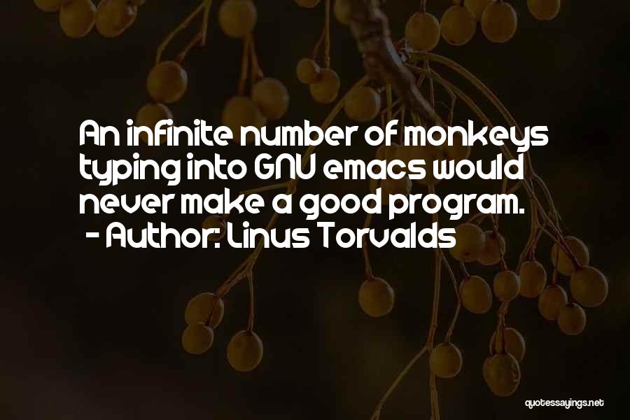Emacs Quotes By Linus Torvalds