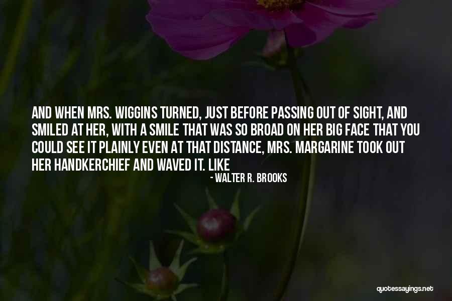 Emad Hamdy Quotes By Walter R. Brooks Emad Hamdy Quotes By Walter R. Brooks