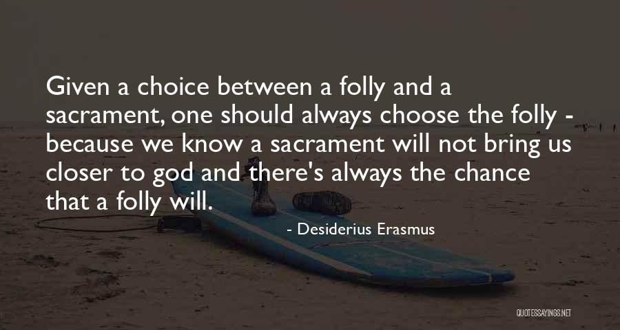Emadian Quotes By Desiderius Erasmus Emadian Quotes By Desiderius Erasmus
