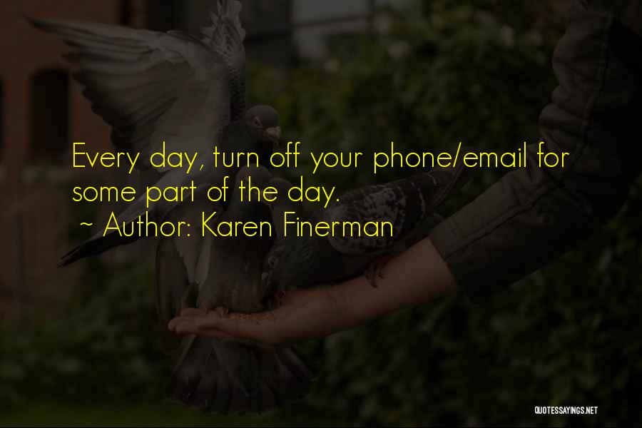 Email Quotes By Karen Finerman