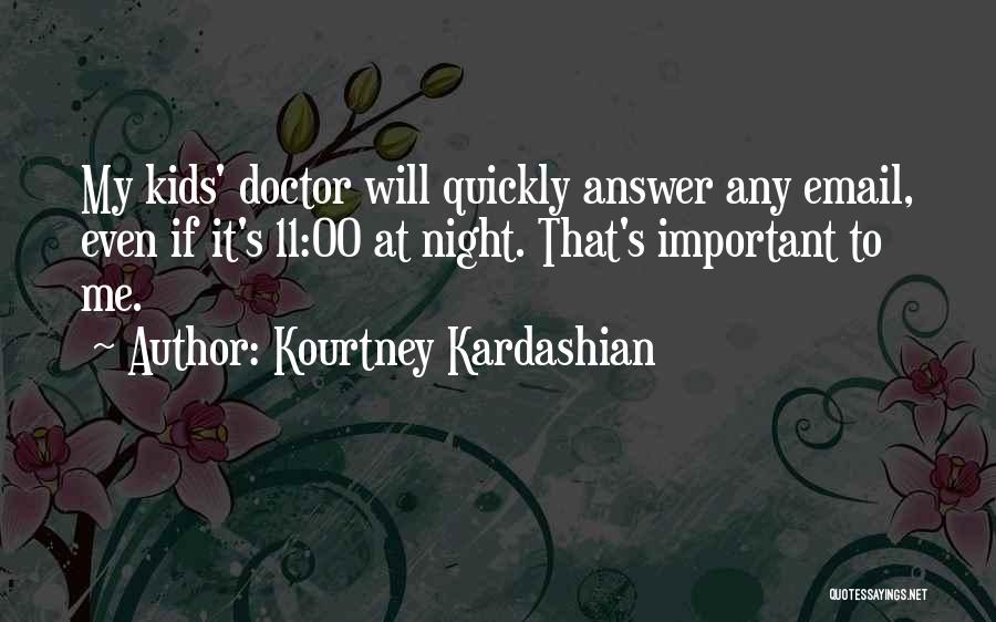 Email Quotes By Kourtney Kardashian
