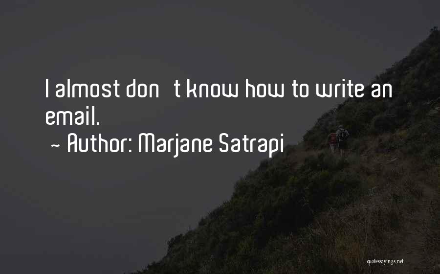 Email Quotes By Marjane Satrapi