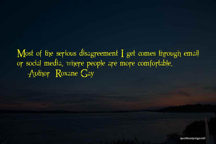 Email Quotes By Roxane Gay