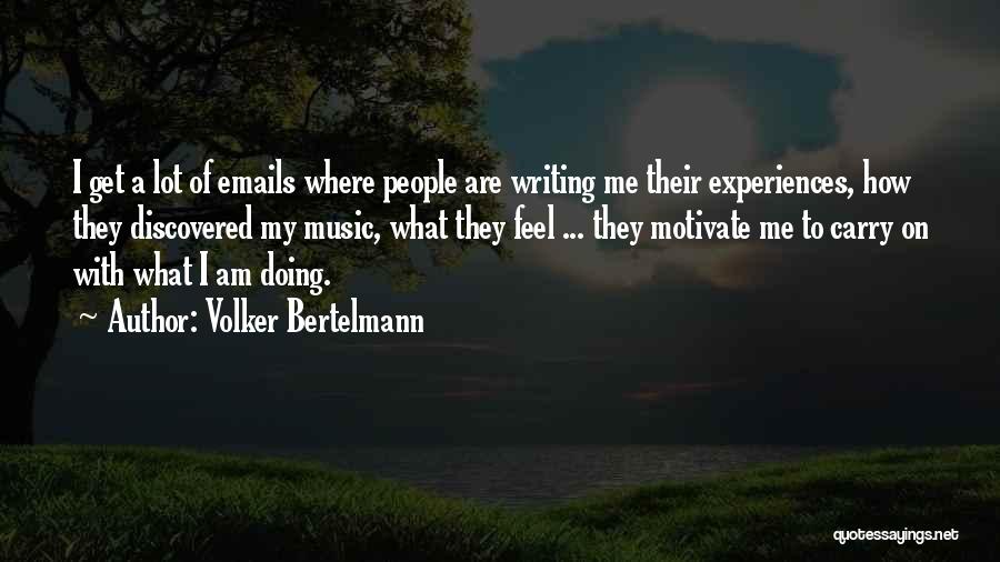 Email Quotes By Volker Bertelmann