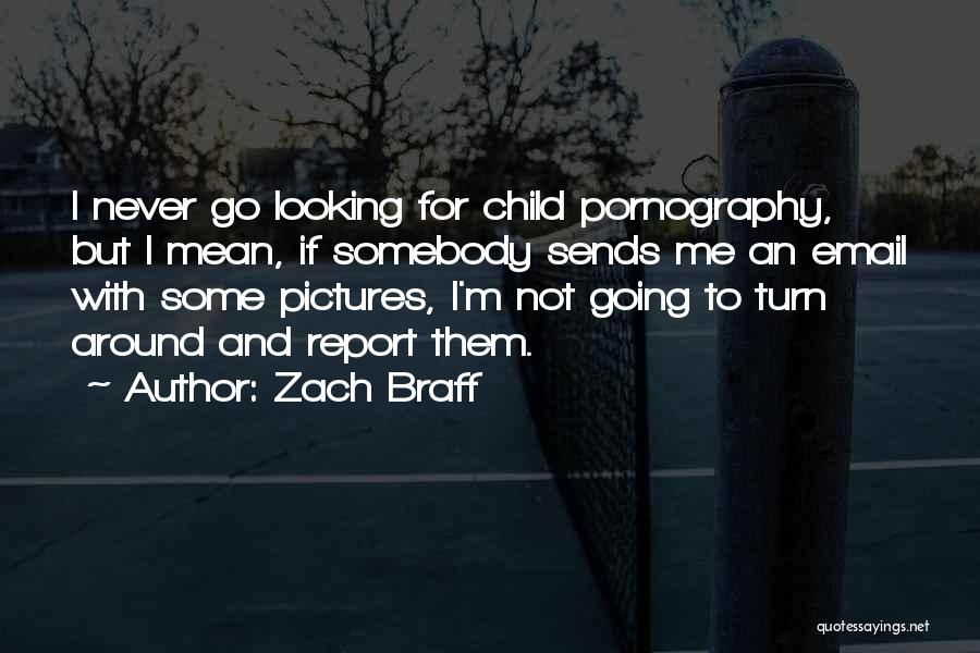 Email Quotes By Zach Braff