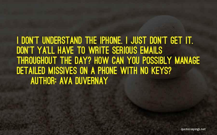 Emails Quotes By Ava DuVernay
