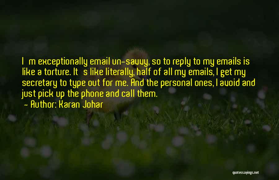 Emails Quotes By Karan Johar