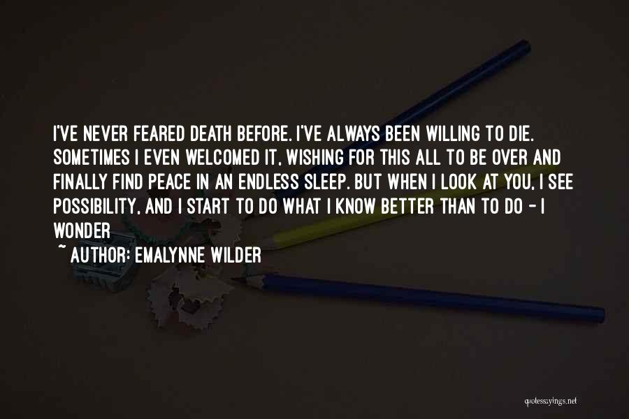 Emalynne Wilder Quotes 2112764