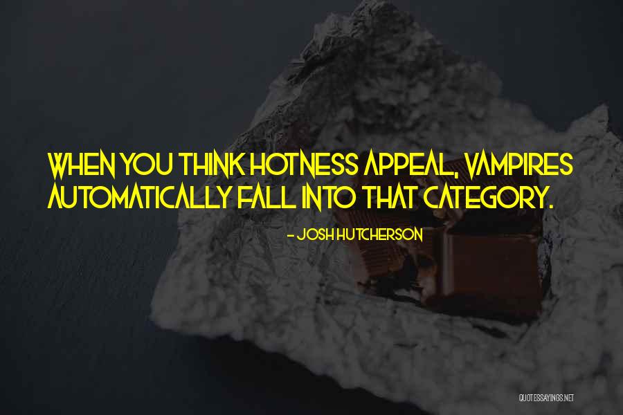 Emanated In Sentence Quotes By Josh Hutcherson Emanated In Sentence Quotes By Josh Hutcherson