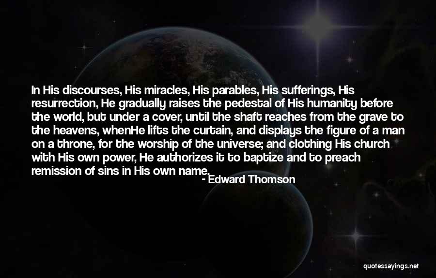 Emanated Means Quotes By Edward Thomson Emanated Means Quotes By Edward Thomson