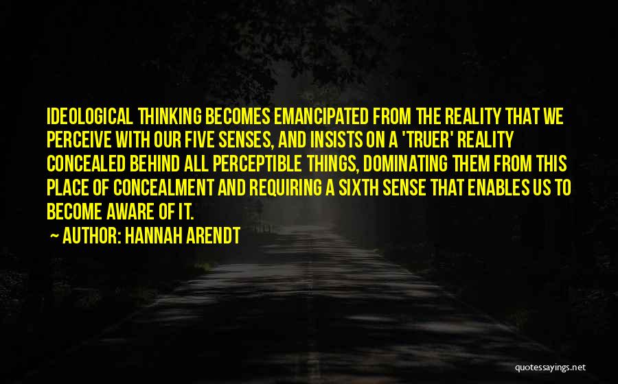 Emancipated Quotes By Hannah Arendt