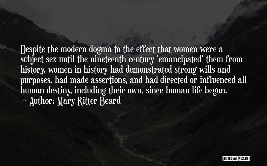 Emancipated Quotes By Mary Ritter Beard