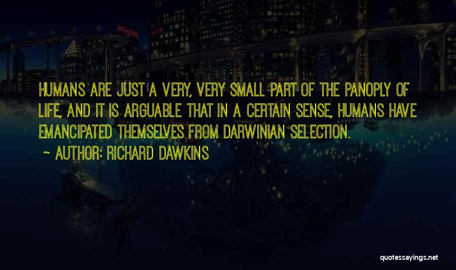 Emancipated Quotes By Richard Dawkins