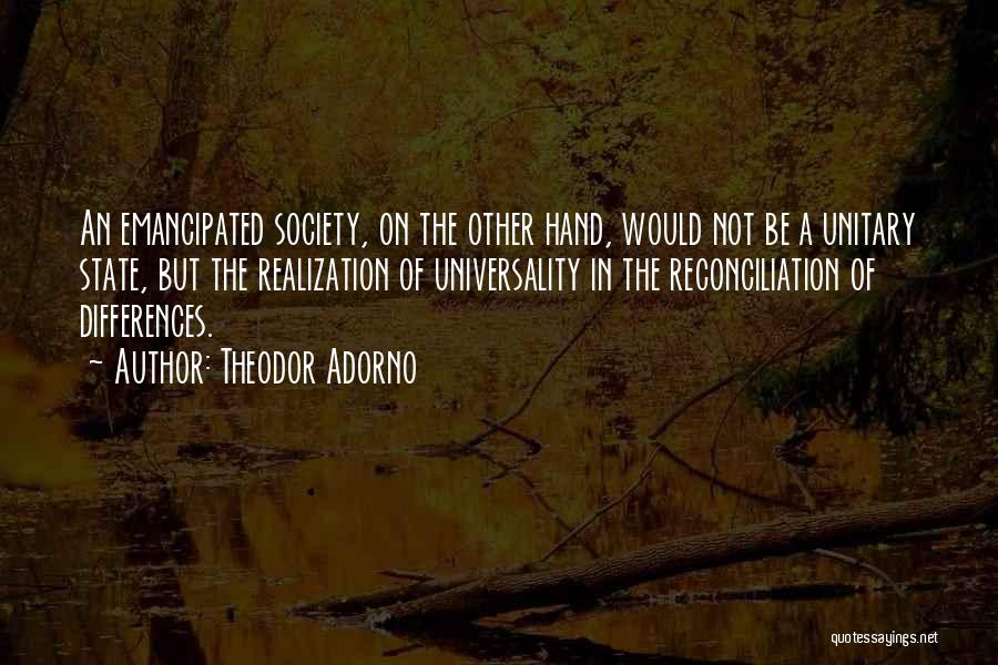 Emancipated Quotes By Theodor Adorno