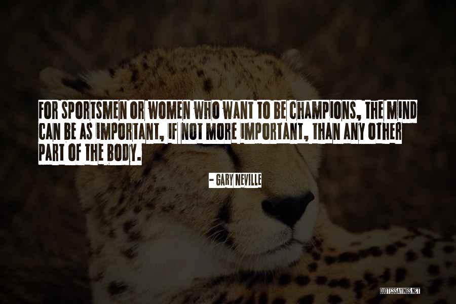 Emancipating Children Quotes By Gary Neville Emancipating Children Quotes By Gary Neville