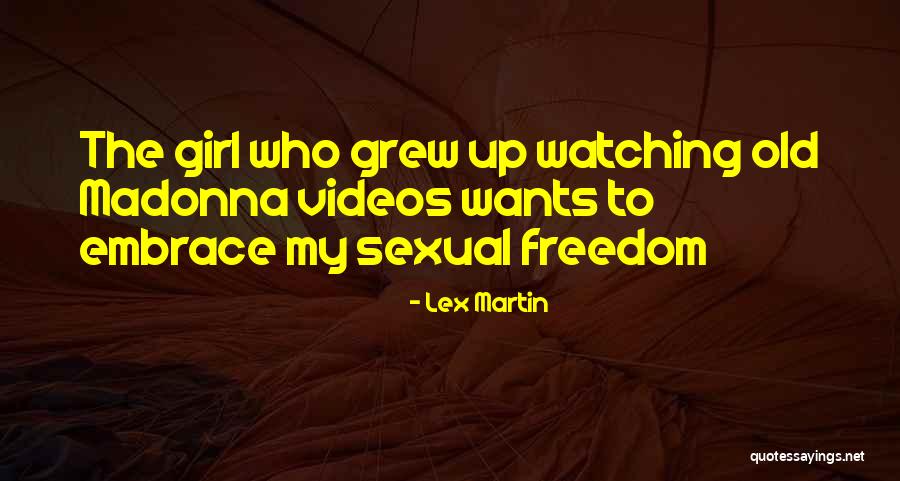 Emancipating Children Quotes By Lex Martin