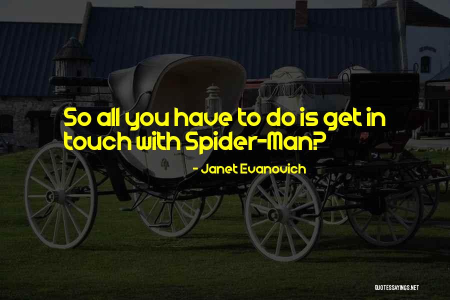 Emancipation From A Parent Quotes By Janet Evanovich Emancipation From A Parent Quotes By Janet Evanovich