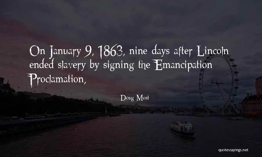 Emancipation Of Slavery Quotes By Doug Most
