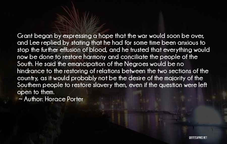 Emancipation Of Slavery Quotes By Horace Porter