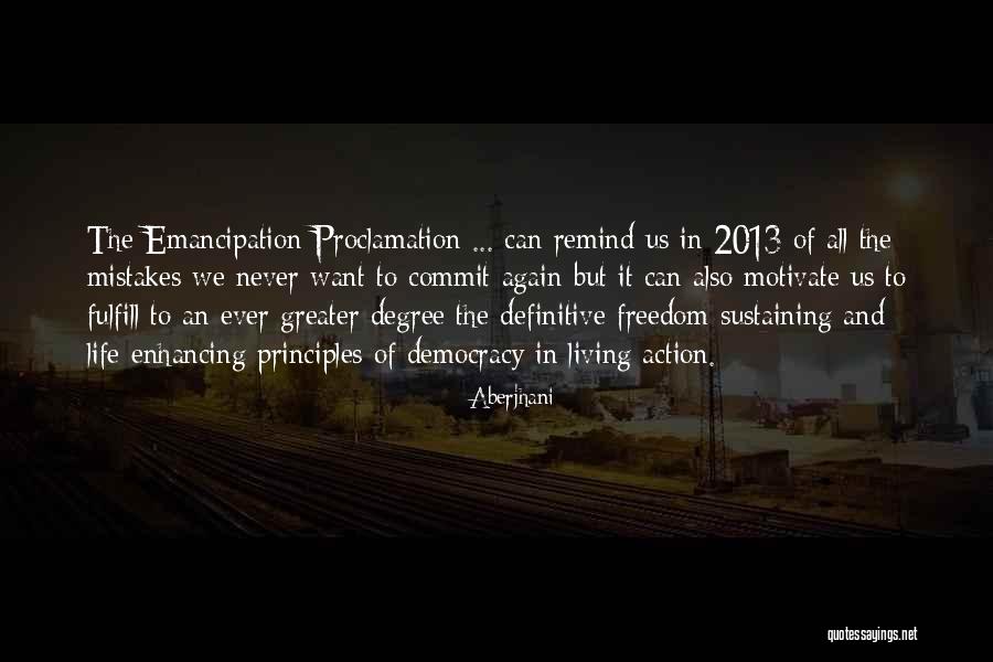 Emancipation Proclamation Quotes By Aberjhani Emancipation Proclamation Quotes By Aberjhani