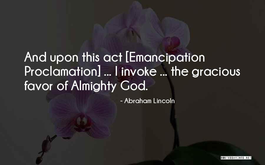 Emancipation Proclamation Quotes By Abraham Lincoln