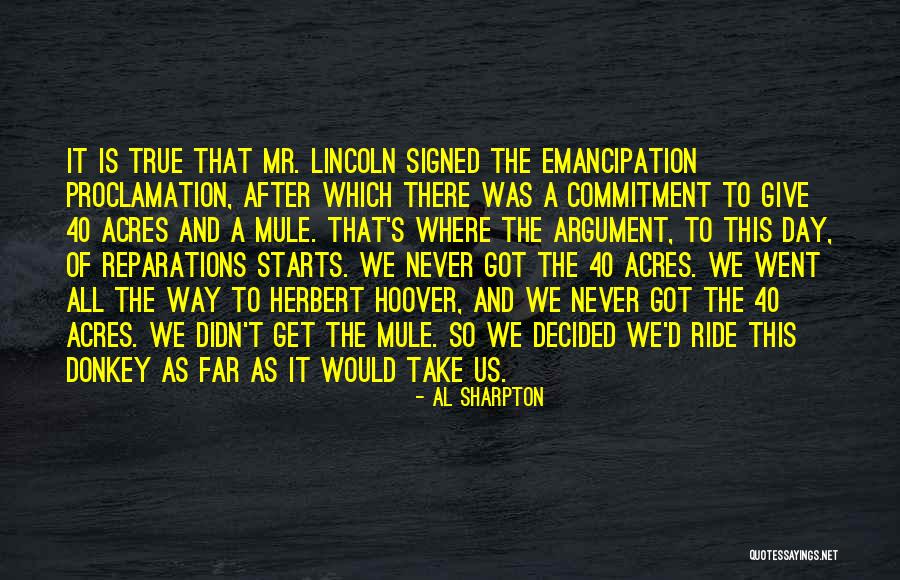 Emancipation Proclamation Quotes By Al Sharpton