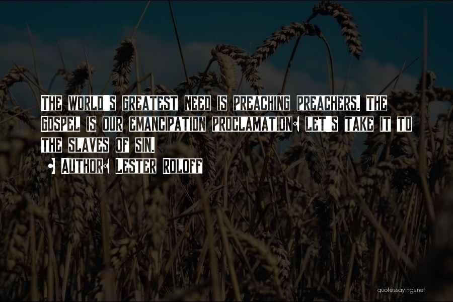 Emancipation Proclamation Quotes By Lester Roloff Emancipation Proclamation Quotes By Lester Roloff