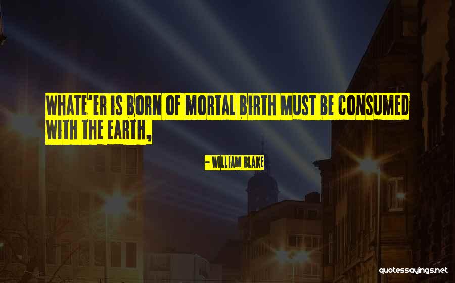 Emancypatka Quotes By William Blake Emancypatka Quotes By William Blake