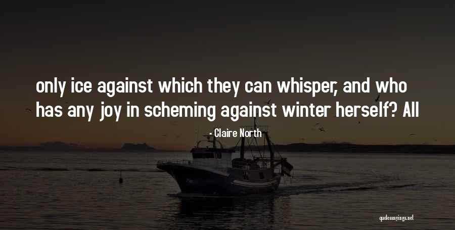 Emanouil Brothers Quotes By Claire North Emanouil Brothers Quotes By Claire North