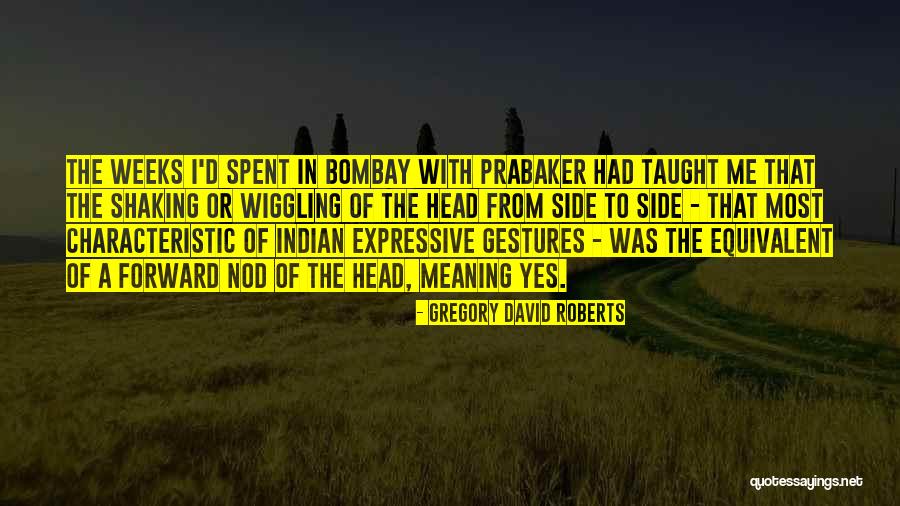 Emanouil Landscaping Quotes By Gregory David Roberts Emanouil Landscaping Quotes By Gregory David Roberts