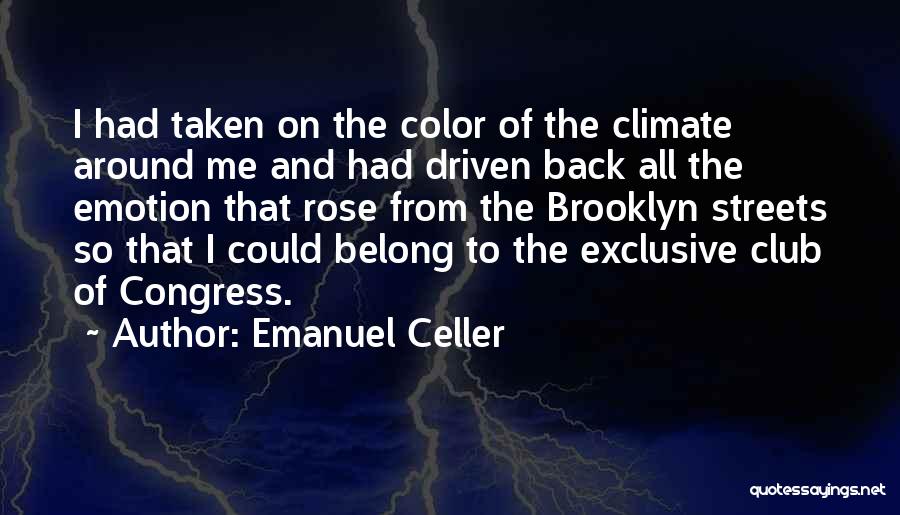 Emanuel Celler Quotes 316716