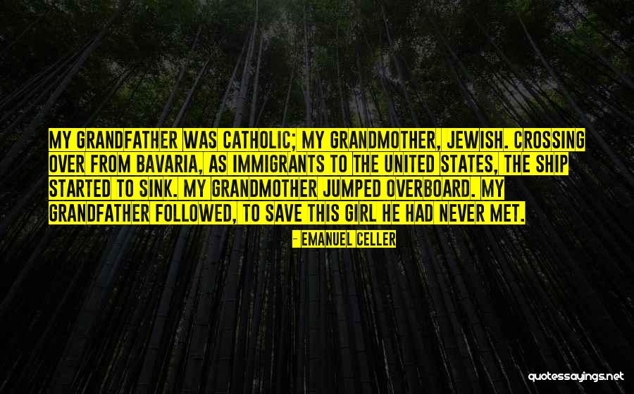 Emanuel Celler Quotes 549869 Emanuel Celler Quotes 549869