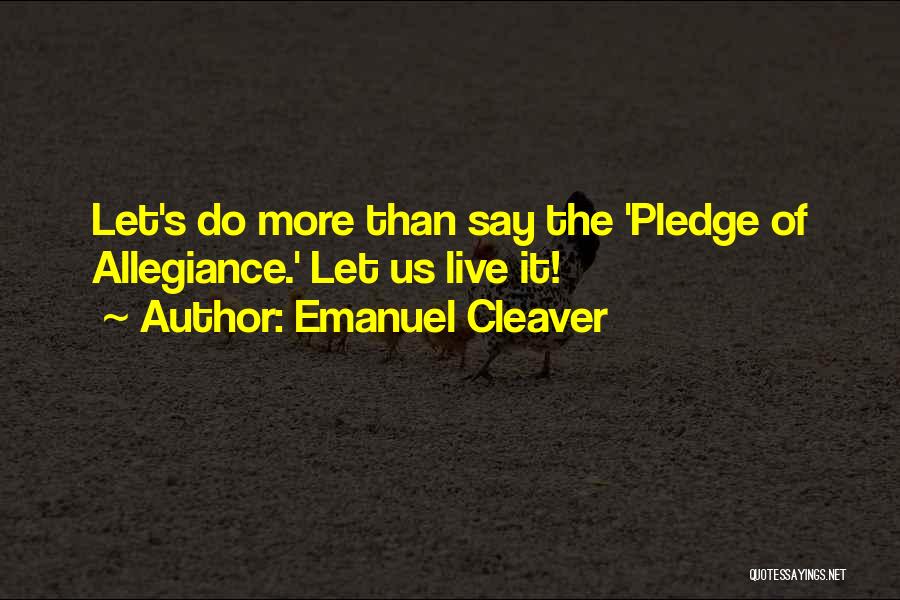 Emanuel Cleaver Quotes 1571356