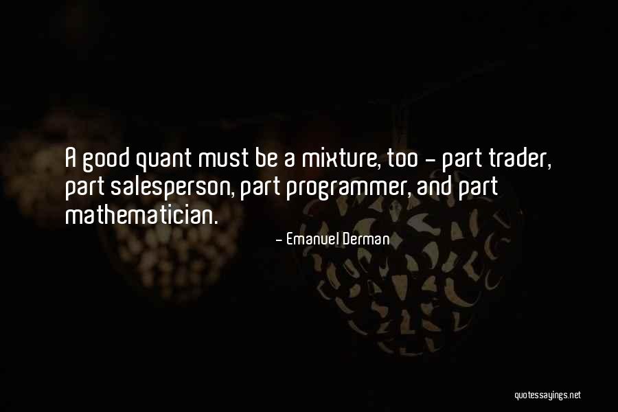 Emanuel Derman Quotes 1918896 Emanuel Derman Quotes 1918896