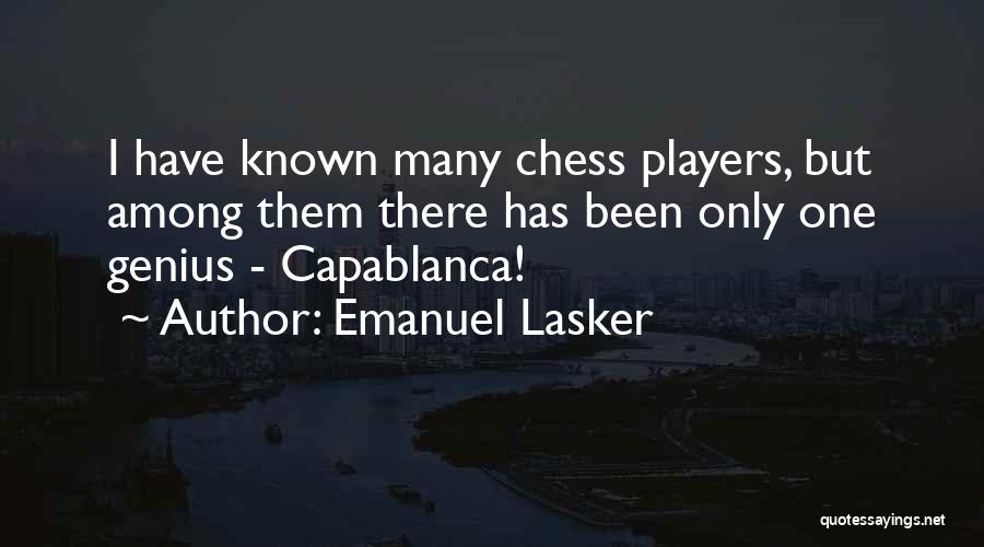 Emanuel Lasker Quotes 1063087