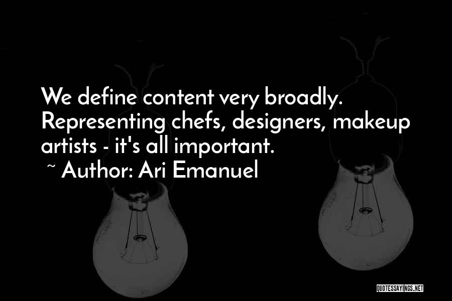 Emanuel Quotes By Ari Emanuel