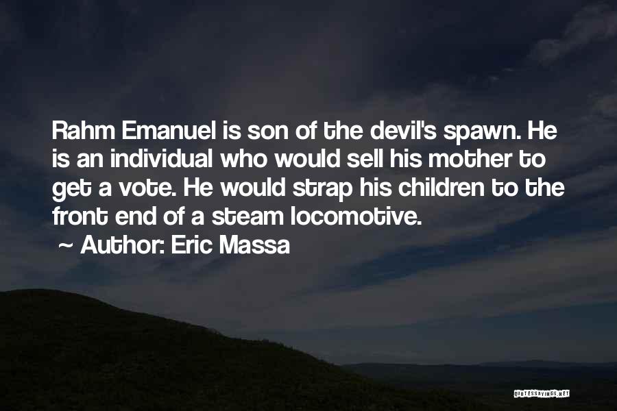Emanuel Quotes By Eric Massa