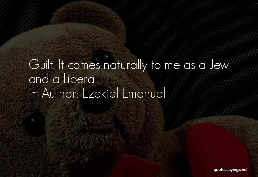 Emanuel Quotes By Ezekiel Emanuel